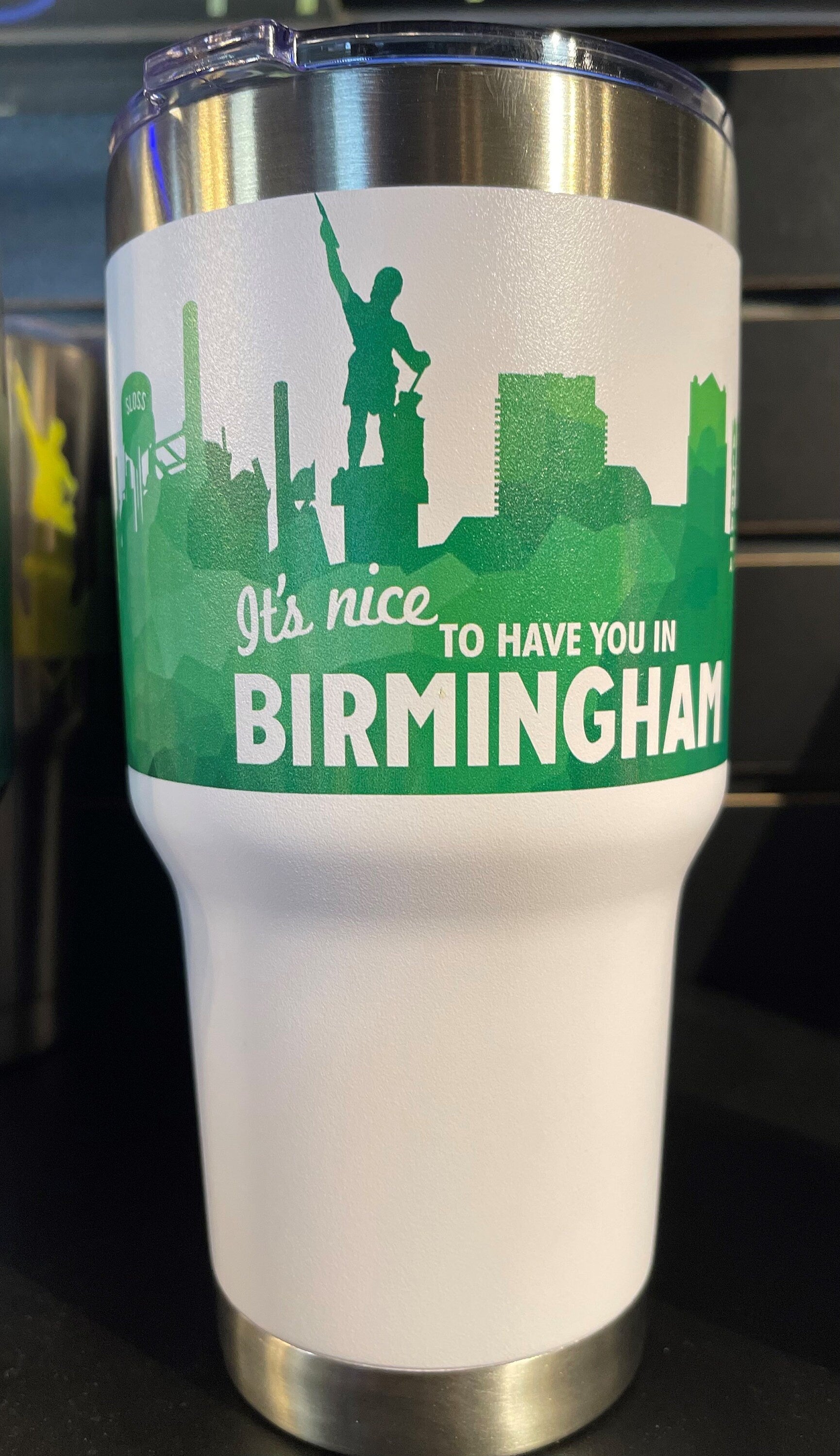 Nice to Have You in BHAM 30oz white tumbler with green font